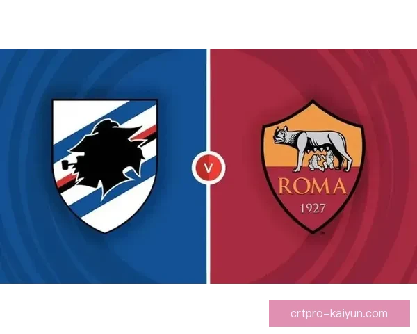 桑普多利亚球队当前阵容结构与战术体系分析