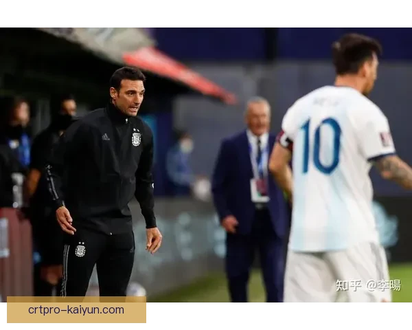 斯卡洛尼时代意义：阿根廷队战术体系与大赛成绩的持续提升